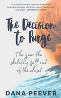 Decision to Purge