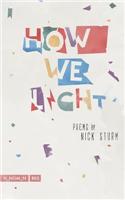 How We Light