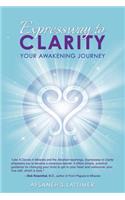 Expressway to Clarity: Your Awakening Journey