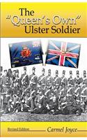 The Queen's Own Ulster Soldier