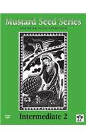 Mustard Seed Series Intermediate 2 Student Book