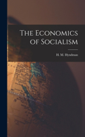 The Economics of Socialism