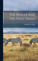 Beagle and the Field Trials