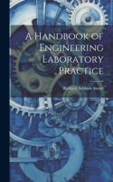 Handbook of Engineering Laboratory Practice