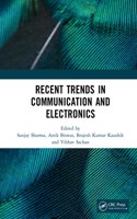 Recent Trends in Communication and Electronics