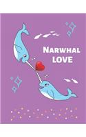 Narwhal Love: Notebook Journal (8.5 x 11). Unicorns of the Sea, falling in love.
