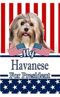 My Havanese for President: 2020 Election Family Recipe Book Journal Notebook 120 Pages 6x9