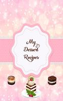 My Dessert Recipes: Large Journal Notebook To Write Your Own Recipes For Desserts, Cakes, Puddings. Gift For Bakers & Cooks