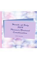 Month of July 2019 Planner/Journal Combination: Seventh Month in the lined Planner/Journal Combo Series, color interior, matte cover, paperback, daily guided mindfulness journal, half-hour increme