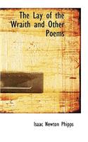 The Lay of the Wraith and Other Poems