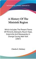 A History Of The Minisink Region