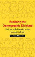 Realising the Demographic Dividend