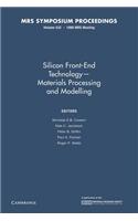 Silicon Front-End Technology Materials Processing and Modelling: Volume 532