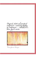 Original, Short and Practical Conferences: Containing Thirty-Six Conferences ... Intended as a Thre