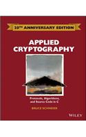 Applied Cryptography: Protocols, Algorithms and Source Code in C