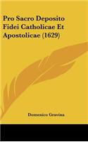 Pro Sacro Deposito Fidei Catholicae Et Apostolicae (1629)