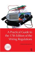 Practical Guide to the of the Wiring Regulations