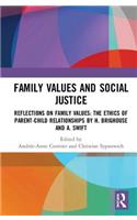 Family Values and Social Justice