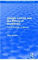 Joseph Conrad and the Ethics of Darwinism (Routledge Revivals)