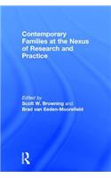 Contemporary Families at the Nexus of Research and Practice