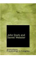 John Stark and Daniel Webster