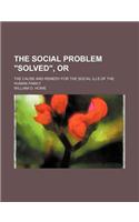 The Social Problem 