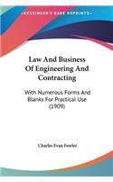 Law And Business Of Engineering And Contracting