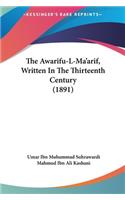 Awarifu-L-Ma'arif, Written In The Thirteenth Century (1891)
