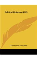 Political Opinions (1865)