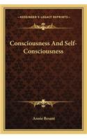 Consciousness and Self-Consciousness