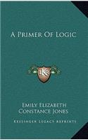 A Primer of Logic