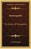 Homeopathy: The Science Of Therapeutics