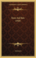 Roses And Rain (1920)