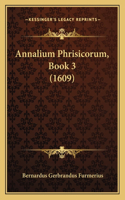 Annalium Phrisicorum, Book 3 (1609)