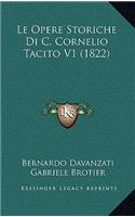 Le Opere Storiche Di C. Cornelio Tacito V1 (1822)