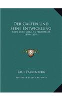 Der Garten Und Seine Entwicklung
