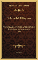 Die Incunabel-Bibliographie