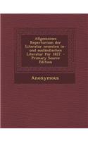 Allgemeines Repertorium Der Literatur Neuesten In-Und Auslandischen Literatur Fur 1827.: (German)