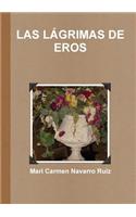 LAS LÁGRIMAS DE EROS: (Spanish)