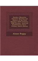 Rainbow Memories: Character Sketches and History of the First Battalion 166th Infantry, 42nd Division, American Expeditionary Force