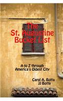 The St. Augustine Bucket List