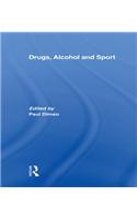 Drugs, Alcohol and Sport