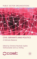 Civil Servants and Politics