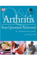 Arthritis Your Questions Answered