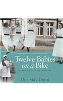 Twelve Babies on a Bike