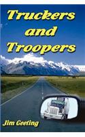 Truckers and Troopers: (English)