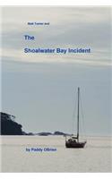 Matt Turner and the Shoalwater Bay Incident