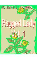 Ragged Lady Vol. 1