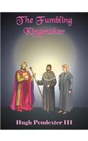 Fumbling Kingmaker