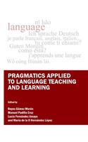 Pragmatics Applied to Language Teaching and Learning